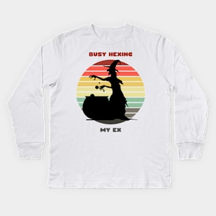 Sunset Witch / Busy Hexing My Ex Kids Long Sleeve T-Shirt